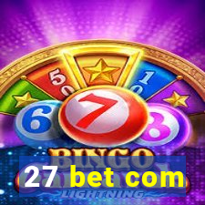 27 bet com